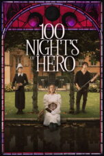 Download 100 Nights of Hero (2025) Sub Indo Full Movie