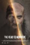Download The Road to Nowhere (2024) Sub Indo Full Movie