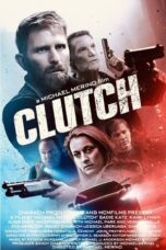Download Clutch (2025) Sub Indo Full Movie