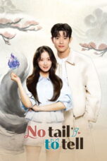 Drakor No Tail to Tell (2026) Sub Indo Full Episode