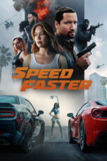 Download Speed Faster (2026) Sub Indo Full Movie