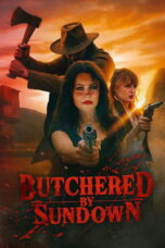 Download Butchered by Sundown (2025) Sub Indo Full Movie