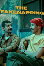 Download The Fakenapping (2025) Sub Indo Full Movie