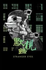 Download Stranger Eyes (2024) Sub Indo Full Movie