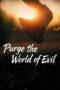 Download Purge the World of Evil (2025) Sub Indo Full Movie