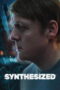 Download Synthesized (2025) Sub Indo Full Movie