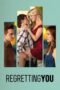 Download Regretting You (2025) Sub Indo Full Movie