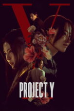 Download Project Y (2026) Sub Indo Full Movie