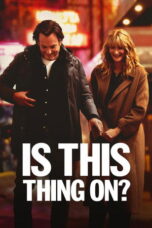 Download Is This Thing On? (2025) Sub Indo Full Movie