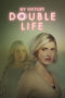 Download My Sister’s Double Life (2025) Sub Indo Full Movie