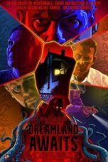 Download Dreamland Awaits (2025) Sub Indo Full Movie