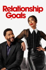 Download Relationship Goals (2026) Sub Indo Full Movie