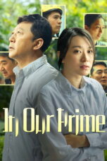 Download In Our Prime (2026) Sub Indo Full Movie