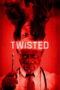 Download Twisted (2026) Sub Indo Full Movie
