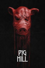 Download Pig Hill (2025) Sub Indo Full Movie