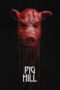 Download Pig Hill (2025) Sub Indo Full Movie