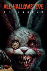 Download All Hallows’ Eve: Trickster (2023) Sub Indo Full Movie