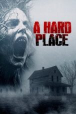 Download A Hard Place (2025) Sub Indo Full Movie