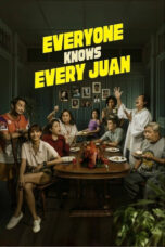 Download Everyone Knows Every Juan (2025) Sub Indo Full Movie