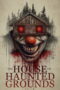 Download The House on Haunted Grounds (2026) Sub Indo Full Movie