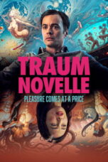 Download Traumnovelle: Dream story (2025) Sub Indo Full Movie