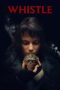 Download Whistle (2026) Sub Indo Full Movie