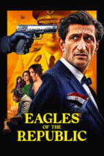 Download Eagles of the Republic (2025) Sub Indo Full Movie
