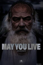 Download May You Live (2025) Sub Indo Full Movie