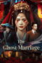Download The Ghost Marriage (2026) Sub Indo Full Movie