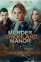 Download Murder in the Highland Manor (2026) Sub Indo Full Movie
