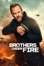 Download Brothers Under Fire (2026) Sub Indo Full Movie