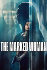 Download The Marked Woman (2026) Sub Indo Full Movie