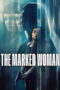 Download The Marked Woman (2026) Sub Indo Full Movie